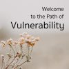 Welcome to The Path of Vulnerability