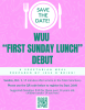 WUU “First Sunday Lunch” Debut: Sunday, October 1, 2023